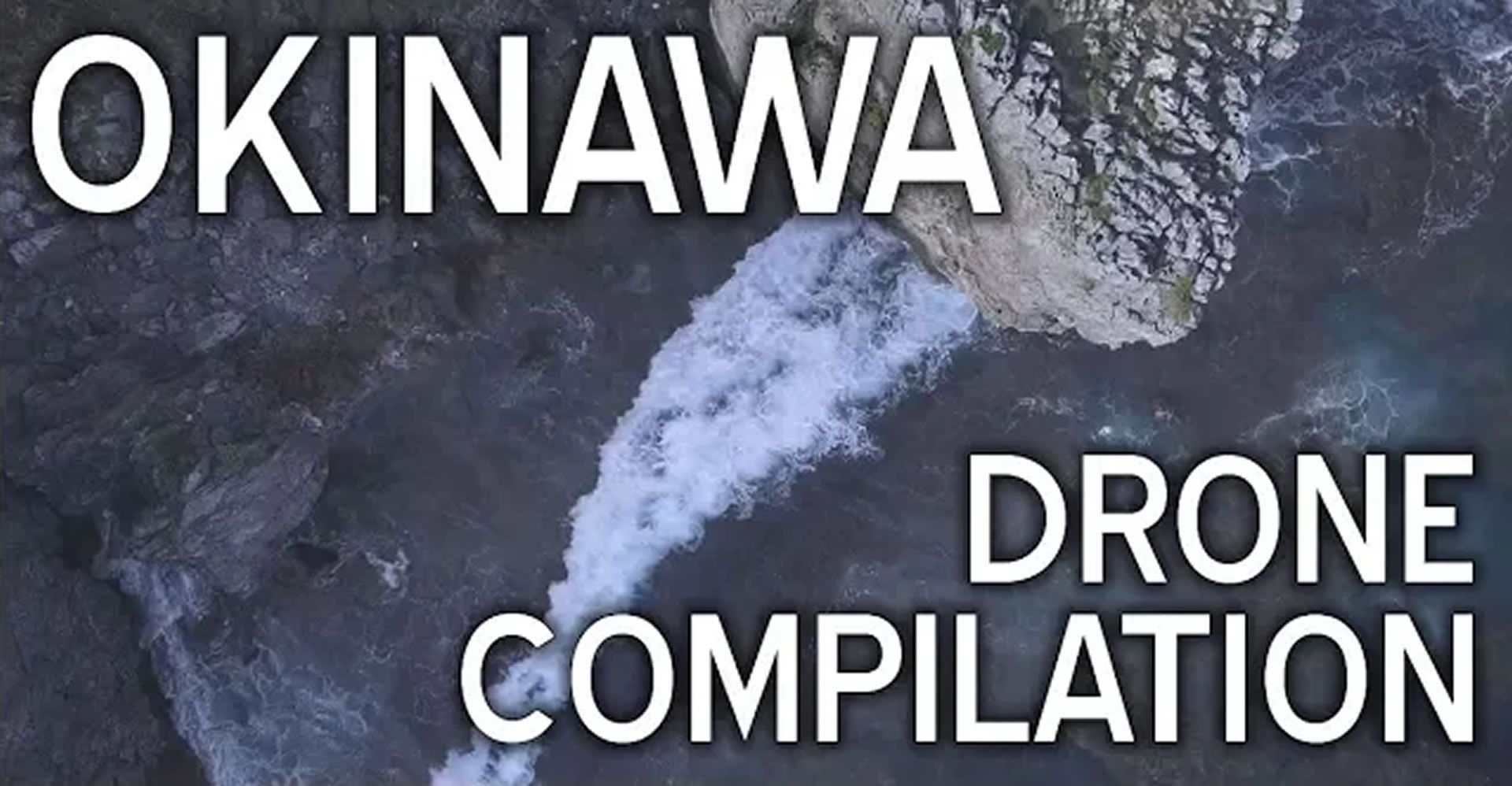 Okinawa 2018 Drone Shots Compilation